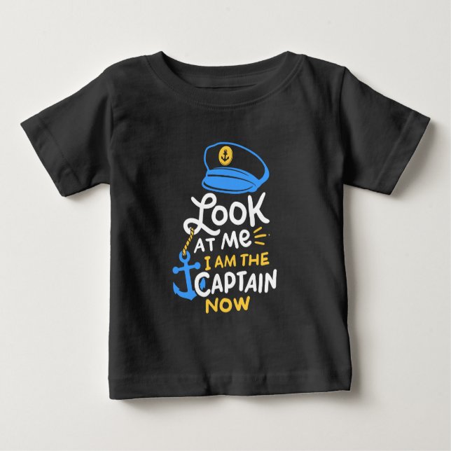 T-shirt Pour Bébé Je Suis Le Capitaine Maintenant Bateau Capitaine C (Devant)