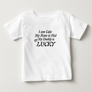 T-shirt Pour Bébé Je suis mignon maman est chaud, papa est chanceux