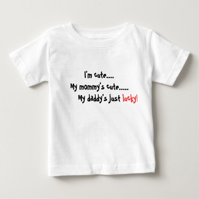 T-shirt Pour Bébé Je suis mignonne...Ma maman est mignonne... (Devant)