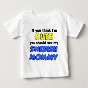 T-shirt Pour Bébé Je suis mignonne maman suédoise