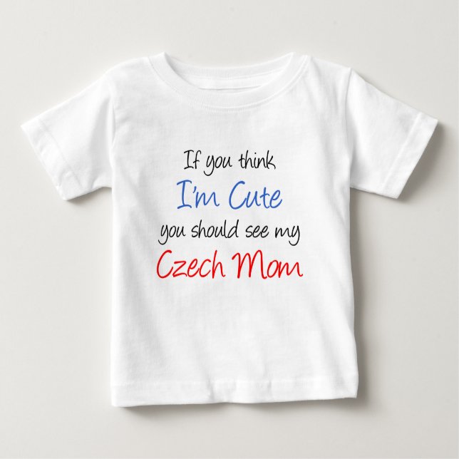T-shirt Pour Bébé Je suis mignonne maman tchèque (Devant)