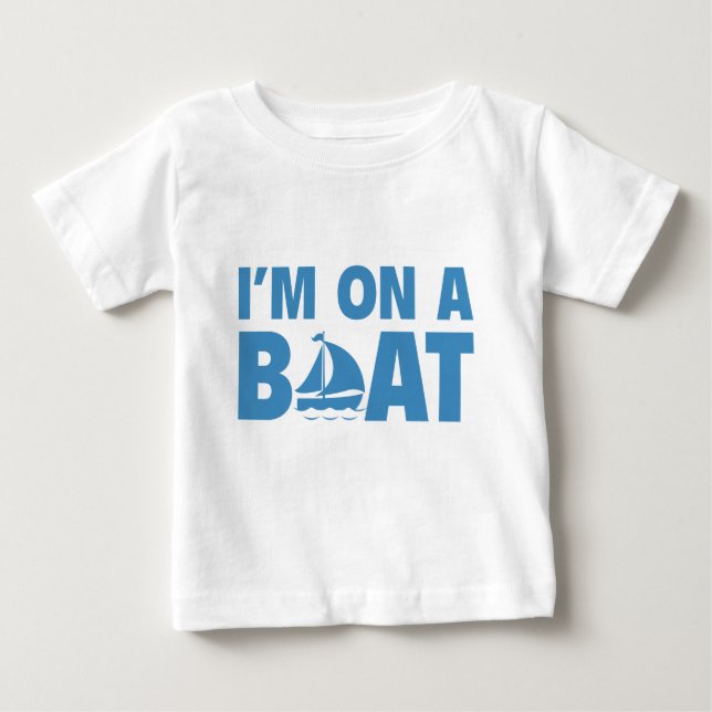 T-shirt Pour Bébé Je suis sur un bateau (Devant)