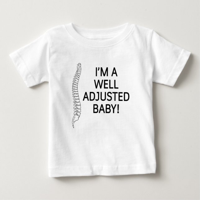 T-shirt Pour Bébé Je suis un chiro bien ajusté de chiropractie de (Devant)