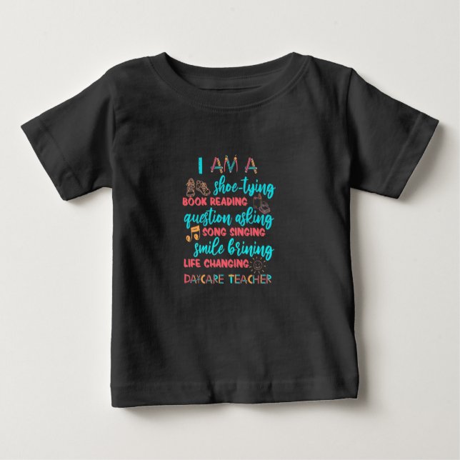 T-shirt Pour Bébé Je Suis Un Enseignant De Garderie (Devant)