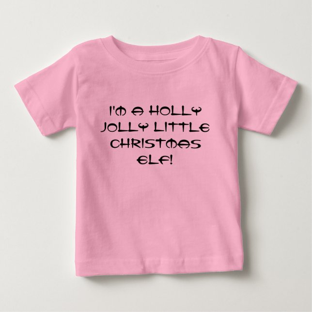 T-shirt Pour Bébé Je suis un petit elfe de Noël sainte et joyeux ! (Devant)