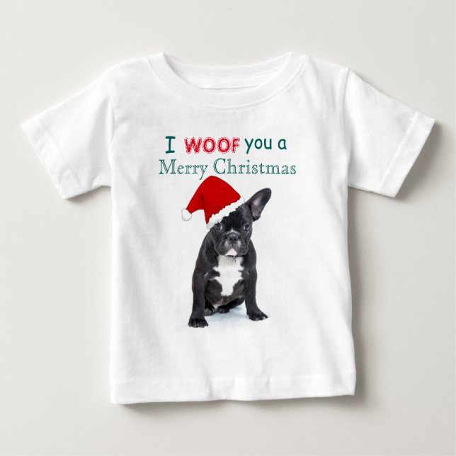 T-shirt Pour Bébé "Je t'ai fait un joyeux Noël" Bulldog Puppy (Devant)