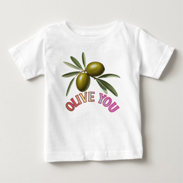 T-SHIRT POUR BÉBÉ JE T'OLIVE (Devant)