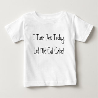 T-shirt Pour Bébé Je tourne un aujourd'hui, m'ai laissé mange le