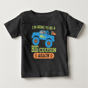 T-shirt Pour Bébé Je vais être un grand cousin encore Monster Truck