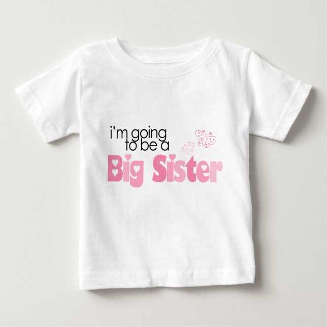 T-shirt Pour Bébé Je vais être une grande soeur (Devant)