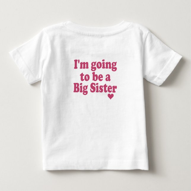 T-shirt Pour Bébé Je vais être une grande soeur (Dos)
