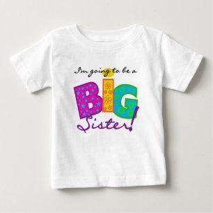 T-shirt Pour Bébé Je vais être une grande soeur
