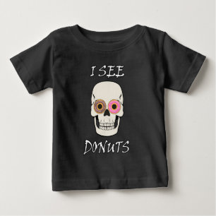 T-shirt Pour Bébé Je vois des donuts Crâne drôle Design
