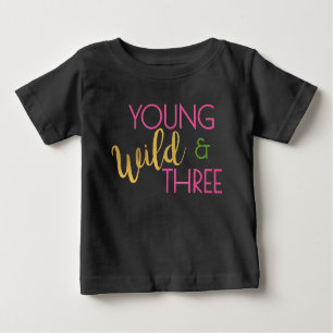 T-shirt Pour Bébé Jeune anniversaire sauvage et de trois
