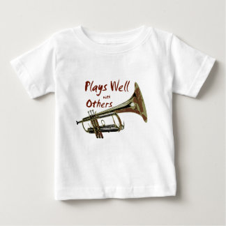 T-shirt Pour Bébé Joue bien avec les autres/ Trumpet
