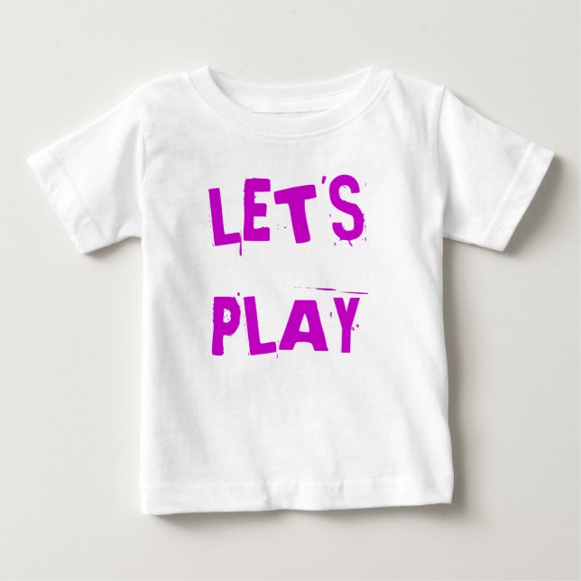 T-SHIRT POUR BÉBÉ JOUONS ! (Devant)