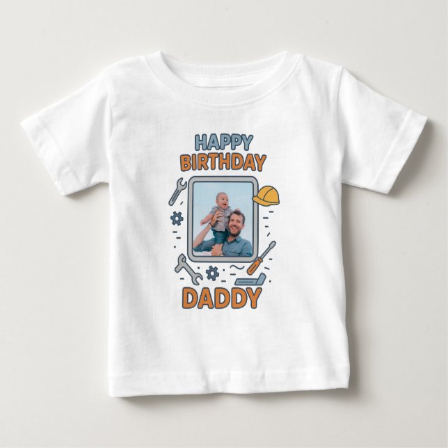 T-SHIRT POUR BÉBÉ JOYEUX ANNIVERSAIRE DADDY VÊTEMENTS BÉBÉ PHOTO PER (Devant)