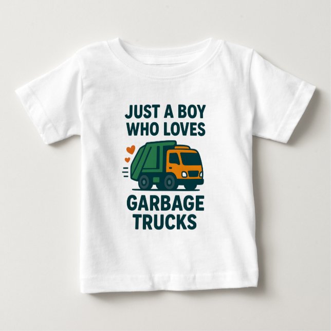 T-shirt Pour Bébé Just a Boy Who Loves Garbage Trucks Kids           (Devant)