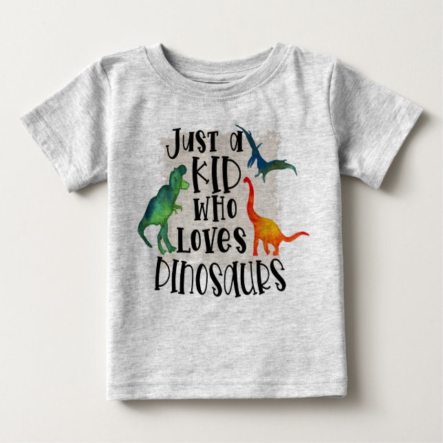T-shirt Pour Bébé Juste Un Enfant Qui Aime Les Dinosaures Baby T-Shi (Devant)