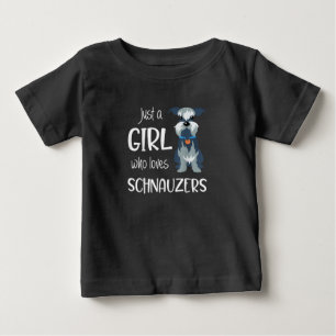 T-shirt Pour Bébé juste une fille qui aime schnauzer chien _ schnauz