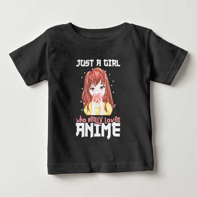 T-shirt Pour Bébé Juste Une Fille Qui Aime Vraiment L'anime (Devant)