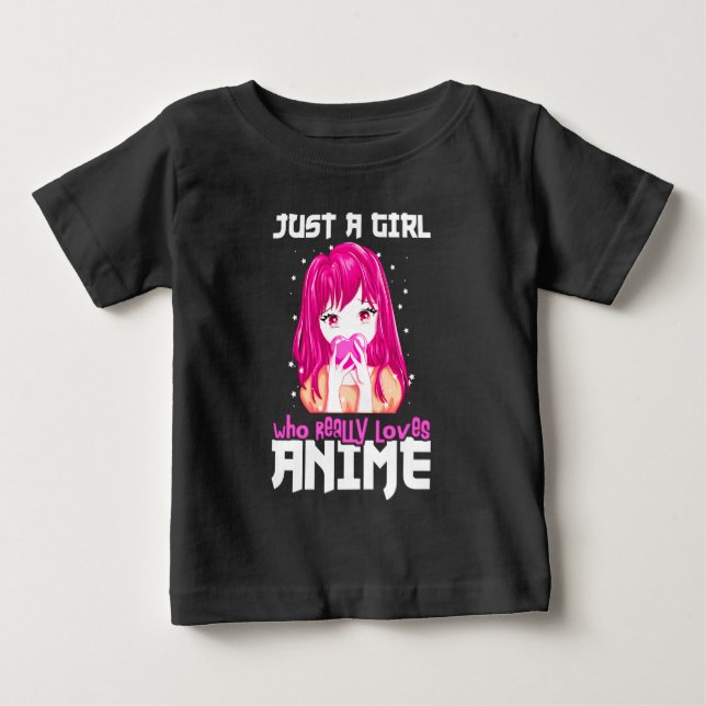 T-shirt Pour Bébé Juste Une Fille Qui Aime Vraiment L'anime (Devant)