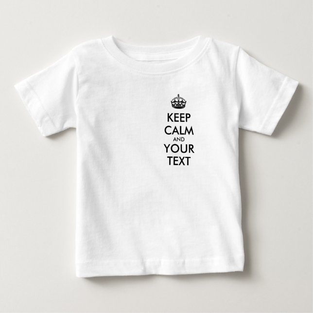T-shirt Pour Bébé KEEP CALM personnalisé et votre texte (Devant)