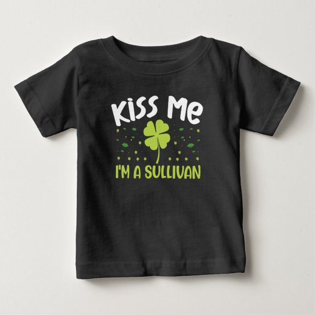 T-shirt Pour Bébé Kiss Me I'm A Sullivan - Nom Sullivan (Devant)