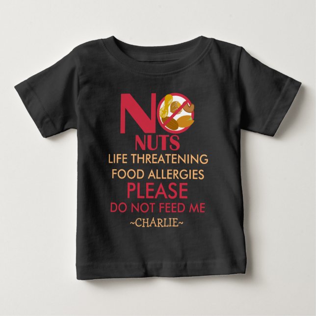 T-shirt Pour Bébé La chemise d'allergie d'écrou, ne m'alimentent pas (Devant)