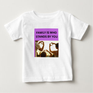 T-SHIRT POUR BÉBÉ LA FAMILLE EST CELUI QUI VOUS SOUTIENT ❤️