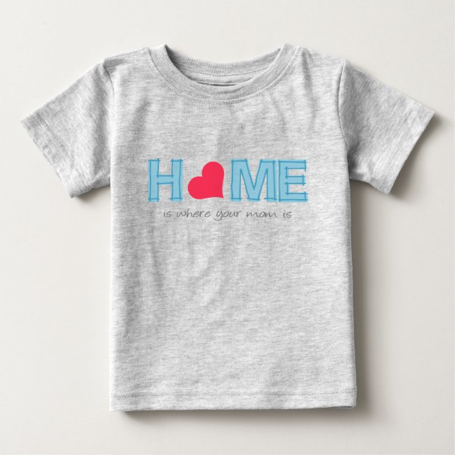 T-shirt Pour Bébé La maison où est ta mère (Devant)
