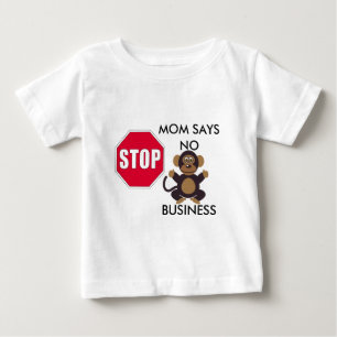 T-SHIRT POUR BÉBÉ LA MAMAN D'ARRÊT NE DIT AUCUNE AFFAIRE
