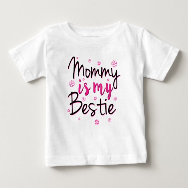 T-shirt Pour Bébé La maman est ma chemise drôle de bébé de bestie (Devant)