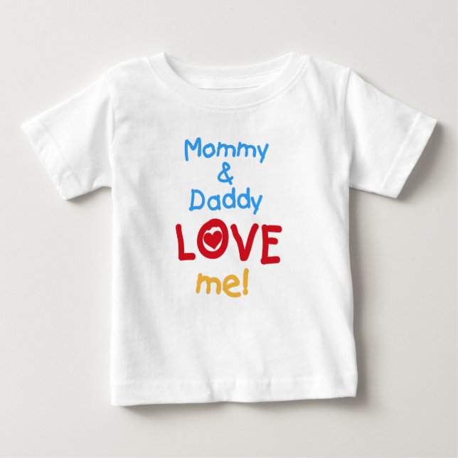 T-shirt Pour Bébé La maman et le papa m'aiment (Devant)