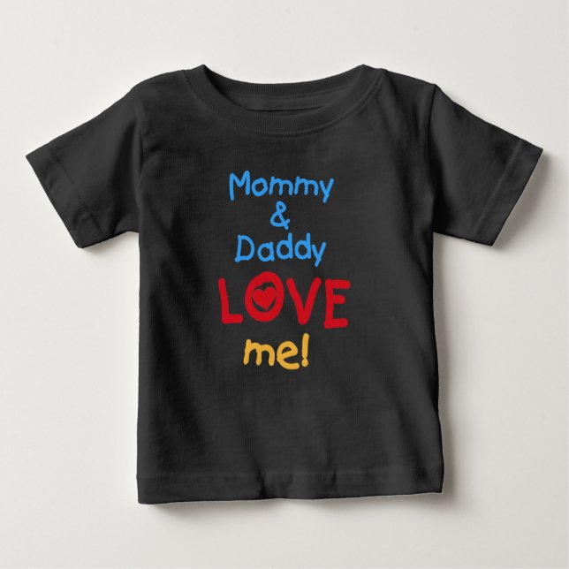 T-shirt Pour Bébé La maman et le papa m'aiment (Devant)