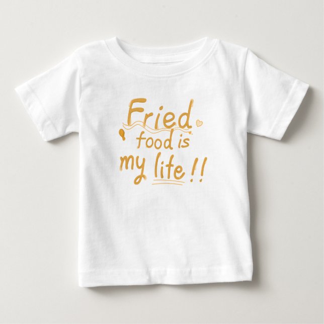 T-shirt Pour Bébé La nourriture frite est ma vie (Devant)