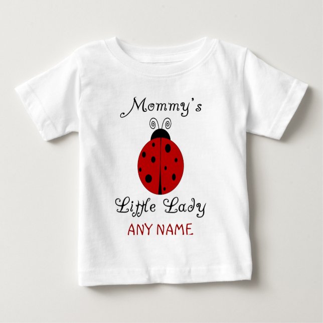 T-shirt Pour Bébé La petite dame de maman ! Design Ladybug (Devant)