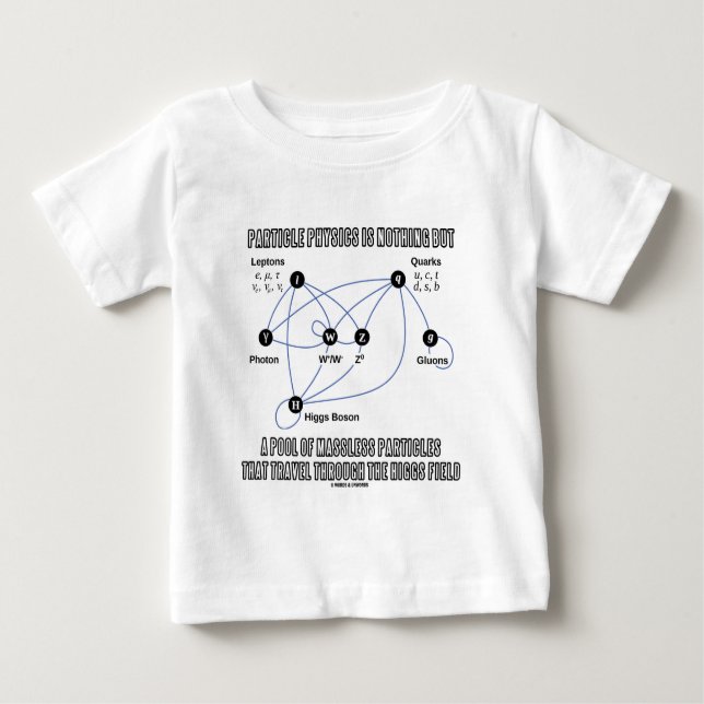 T-shirt Pour Bébé La physique de particules n'est rien mais une (Devant)
