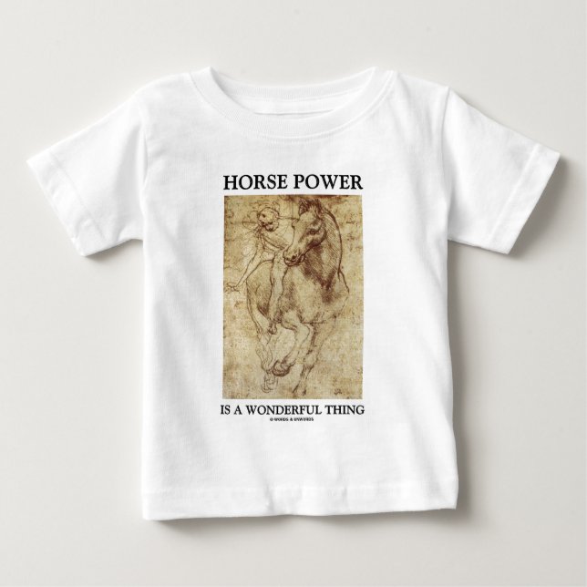 T-shirt Pour Bébé La Puissance Du Cheval Est Une Chose Merveilleuse  (Devant)