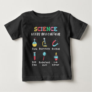 T-shirt Pour Bébé La science vous garde curieux