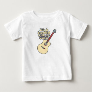 T-shirt Pour Bébé La vie est belle avec ma guitare.