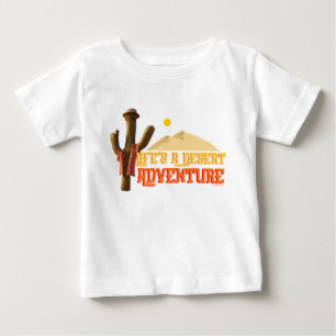 T-shirt Pour Bébé La vie est une aventure désertique