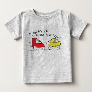 T-shirt Pour Bébé La voiture de mon père est plus rapide que la vôtr