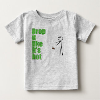 T-shirt Pour Bébé Laisse tomber comme il fait chaud