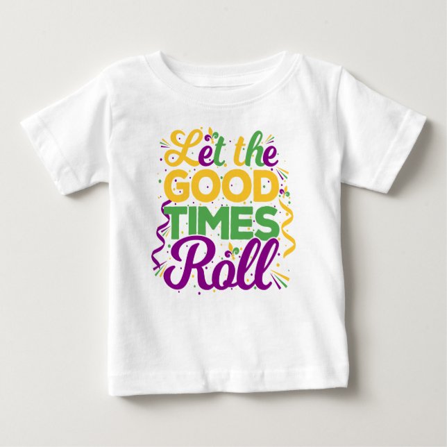 T-shirt Pour Bébé Laissez le bon temps rouler, Mardi Gras (Devant)