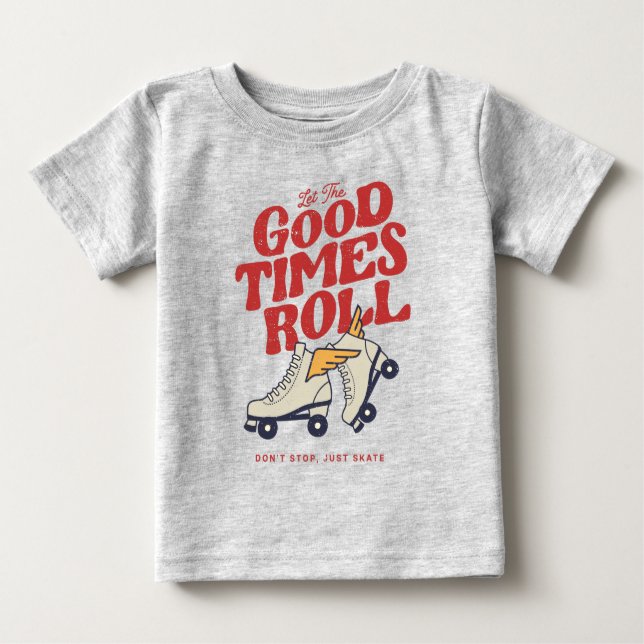 T-shirt Pour Bébé LAISSEZ LES BONS TEMPS ROULER 80s RETRO ROLLER SKA (Devant)