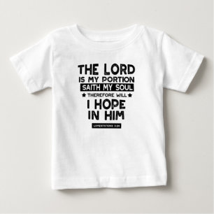 T-shirt Pour Bébé Lamentations 3:24 Le Seigneur est mes Quotes de Pa