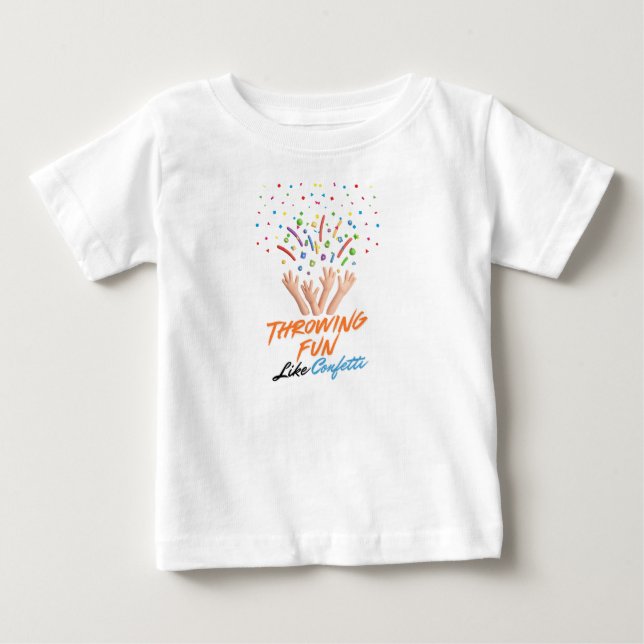 T-shirt Pour Bébé Lancer de la joie comme des confettis  (Devant)