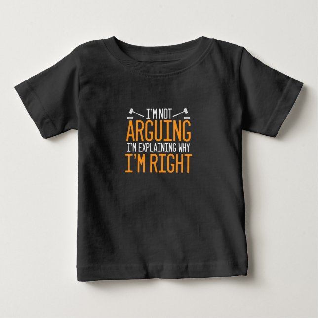 T-shirt Pour Bébé L'Avocat Explique Pourquoi J'Ai Raison (Devant)
