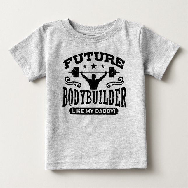 T-shirt Pour Bébé Le Bodybuilder Comme Mon Papa (Devant)